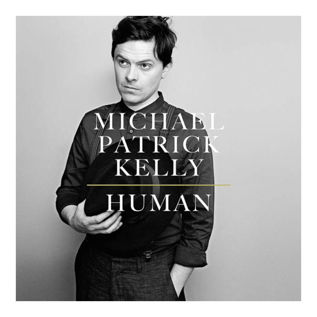 Michael Patrick Kelly Human CD 366160